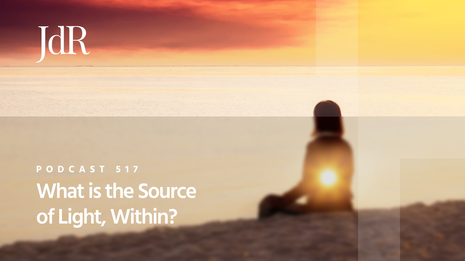 What is the Source of the Light, Within? John de Ruiter