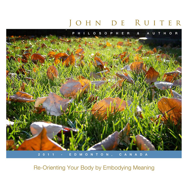 120 - Re-Orienting Your Body by Embodying Meaning