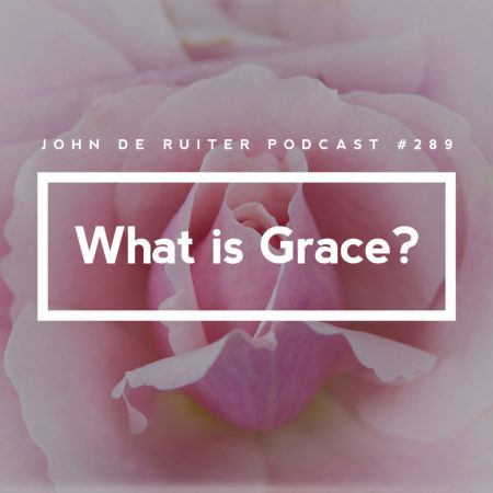 JdR-Podcast-289-What-is-Grace