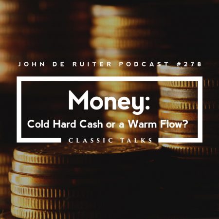 JdR-podcast-278-money-cold-hard-cash-or-a-warm-flow