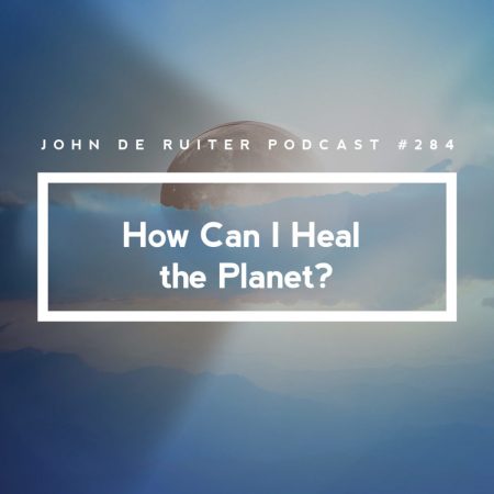 JdR-podcast-284-how-can-i-heal-the-planet