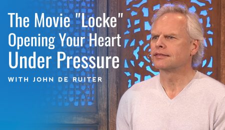 the-movie-locke-and-opening-your-heart-under-pressure